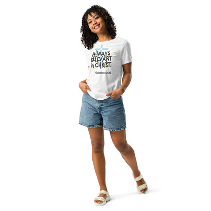 Always Relevant Tee -Women